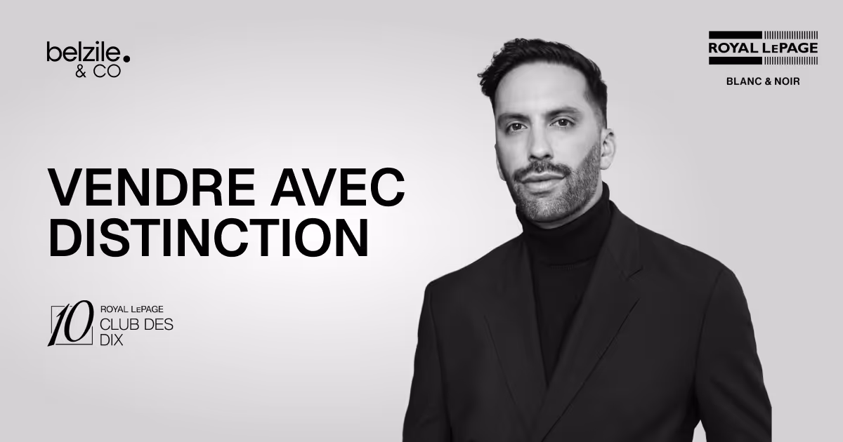 Portrait en noir et blanc d'un homme élégant en complet avec le texte Vendre avec Distinction et logos de Belzile & Co et Royal LePage.